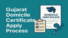 Gujarat Domicile Certificate Application Process  Gujarat Domicile Certificate Application Process