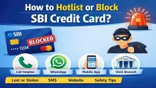  How to Block or Hotlist SBI Credit Card