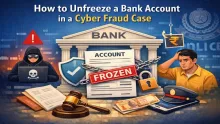  How to Unfreeze Bank Account in Cyber Fraud Case