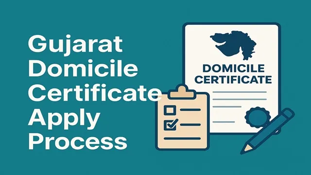  Gujarat Domicile Certificate Application Process