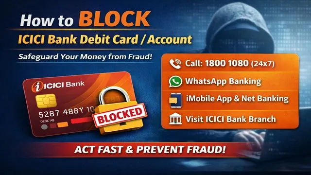  How to Block ICICI Bank Debit Card